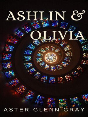 cover image of Ashlin & Olivia